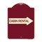 Signmission Cabin Rental With Right Arrow Heavy-Gauge Aluminum Architectural Sign, BU-1824-24403 A-DES-BU-1824-24403 - alternate 1